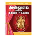 Anglezandria and the Golden Tri-Scarab