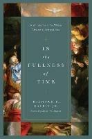 In the Fullness of Time: An Introduction to the Biblical Theology of Acts and Paul - Richard B. Gaffin Jr. - cover