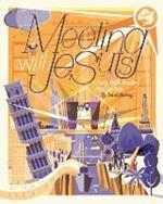 Meeting with Jesus: A Daily Bible Reading Plan for Kids