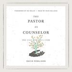 The Pastor as Counselor