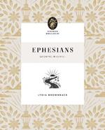 Ephesians: Growing in Christ