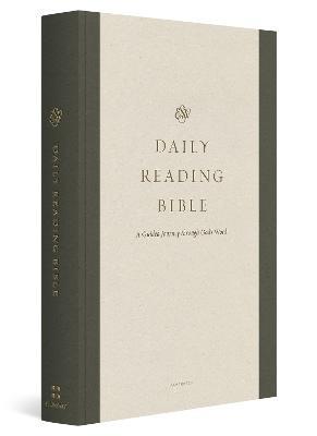 ESV Daily Reading Bible: A Guided Journey through God's Word (Paperback) - cover