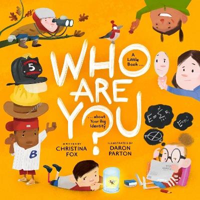 Who Are You?: A Little Book about Your Big Identity - Christina Fox - cover