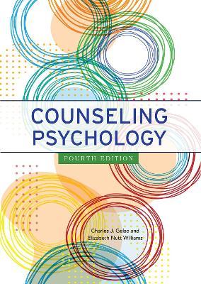 Counseling Psychology - Charles J. Gelso,Elizabeth Nutt Williams - cover