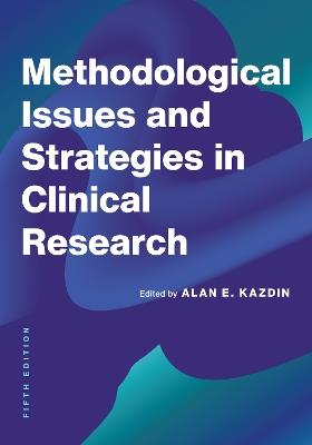 Methodological Issues and Strategies in Clinical Research - cover