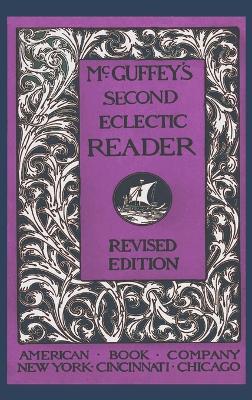 McGuffey's Second Eclectic Reader (Revised) - William Holmes McGuffey - cover