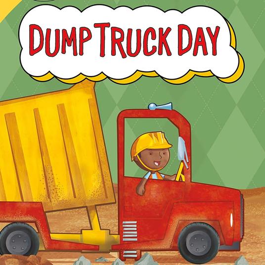 Dump Truck Day