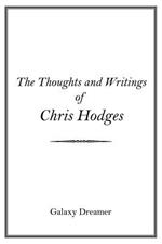 The Thoughts and Writings of Chris Hodges