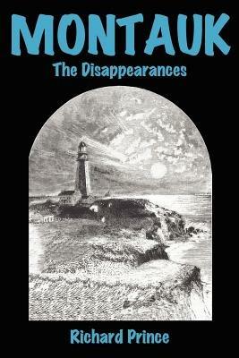 Montauk: The Disappearances - Richard Prince - cover