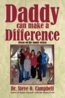 Daddy Can Make a Difference