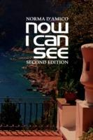 Now I Can See: Second Edition