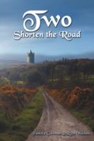 Two Shorten the Road - Pamela Coleman,Rich Wathen - cover