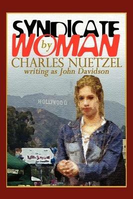 Syndicate Woman - Charles Nuetzel - cover