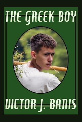 The Greek Boy - Victor J Banis - cover