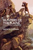 Hunters of the Plains - Ardath Mayhar - cover