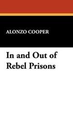 In and Out of Rebel Prisons