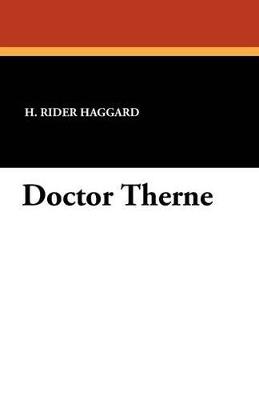 Doctor Therne - H Rider Haggard - cover