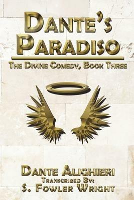 Dante's Paradiso: The Divine Comedy, Book Three - Dante Alighieri - cover