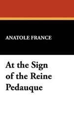 At the Sign of the Reine Pedauque