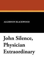 John Silence, 