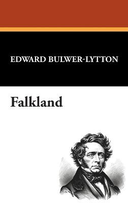Falkland - Edward Bulwer Lytton Lytton - cover