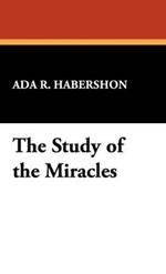 The Study of the Miracles