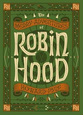 The Merry Adventures of Robin Hood (Barnes & Noble Collectible Editions) - Howard Pyle - cover