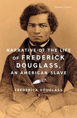 Narrative of the Life of Frederick Douglass, an American Slave - Frederick Douglass - cover