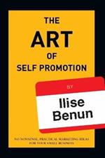 The Art of Self Promotion