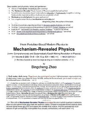 From Postulate-Based Modern Physics to Mechanism-Revealed Physics, Vol.2 (2/2) - Ph.D. Bingcheng Zhao - cover