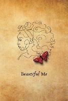 Beautiful Me: Inspirational Journal to Write In - Sharon Vargas - cover