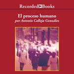 El proceso humano