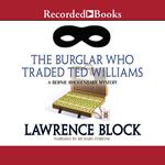 The Burglar Who Traded Ted Williams