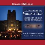 La masacre de Virginia Tech