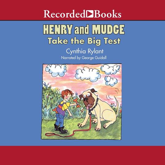 Henry and Mudge Take the Big Test