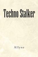 Techno Stalker