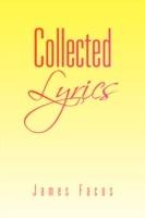 Collected Lyrics - James Facos - cover