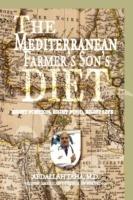 The Mediterranean Farmer's Son's Diet - Abdallah Facs Taha - cover