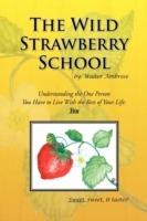 The Wild Strawberry School