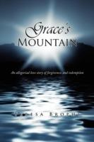 Grace's Mountain - Teresa Brophy - cover