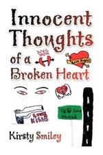 Innocent Thoughts of a Broken Heart