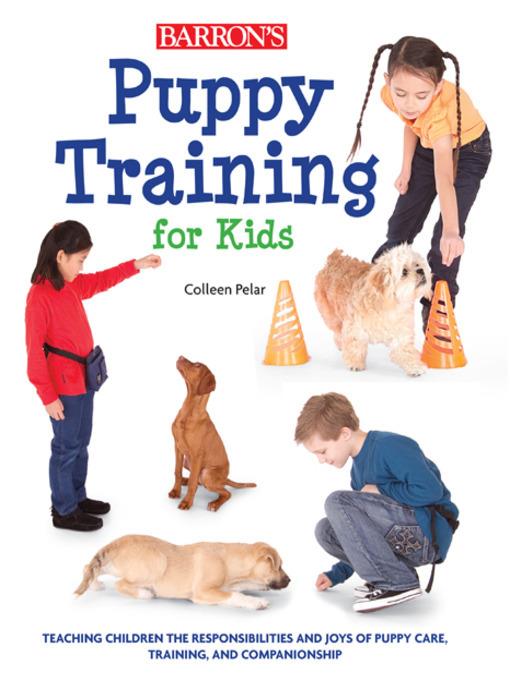 Puppy Training for Kids - Colleen Pelar,Amber Johnson - ebook