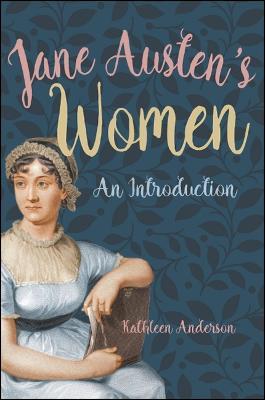 Jane Austen's Women: An Introduction - Kathleen Anderson - cover