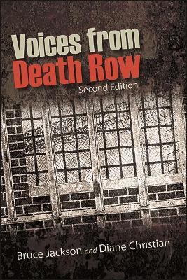 Voices from Death Row, Second Edition - Bruce Jackson,Diane Christian - cover