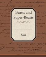 Beasts and Super-Beasts