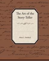 The Art of the Storyteller - Marie L Shedlock - cover