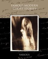 Famous Modern Ghost Stories - Various - cover