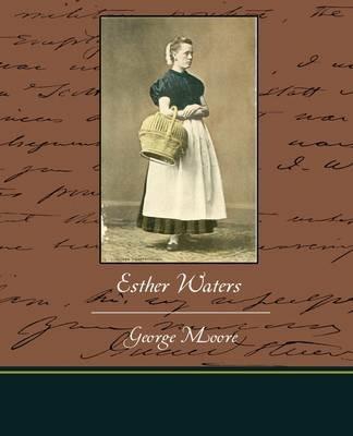 Esther Waters - George Moore - cover