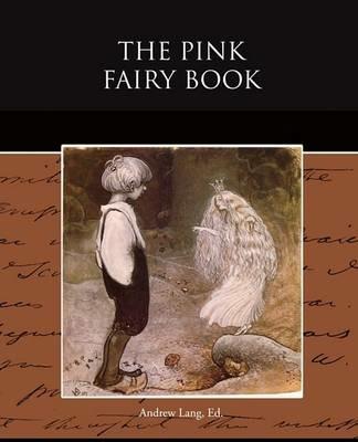 The Pink Fairy Book - Andrew Lang - cover