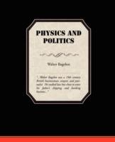Physics and Politics - Walter Bagehot - cover